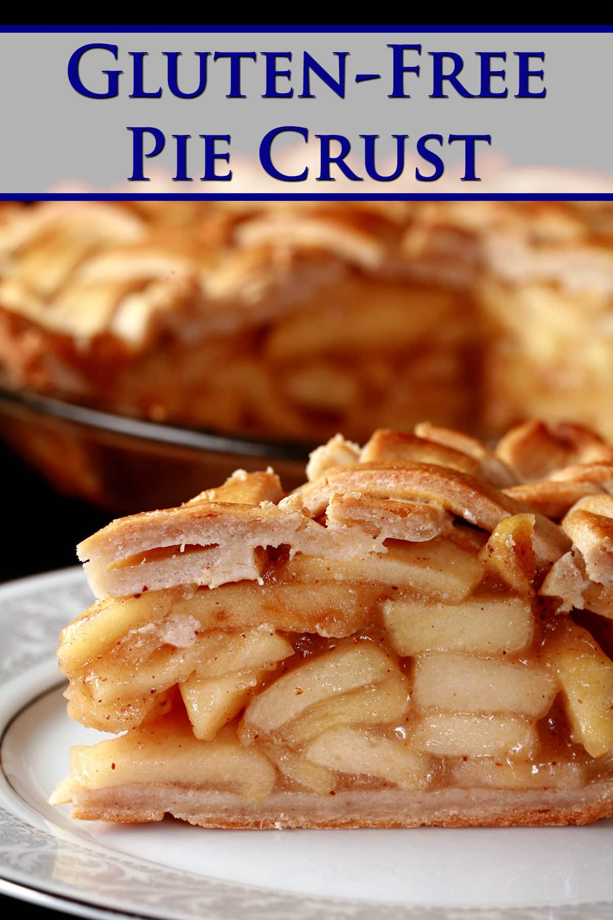 A slice of gluten free apple pie, in front of the whole gluten-free pie.